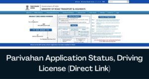 Parivahan Application Status Driving License Direct Link
