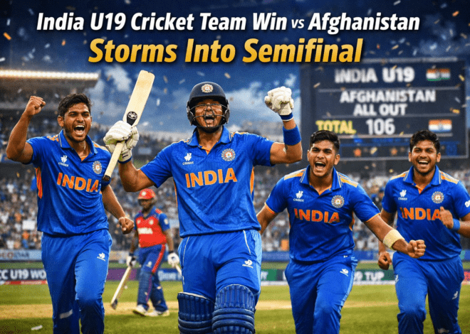 India U19 Cricket Team Win: भारत U19 ने अफ़ग़ानिस्तान को रौंदा, सेमीफाइनल में दमदार एंट्री