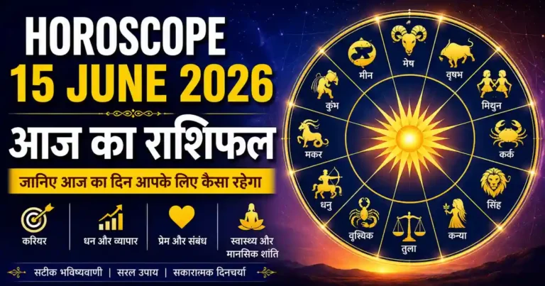 Horoscope 15 June 2026